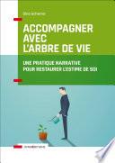 Accompagner avec l'Arbre de vie