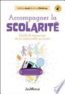 Accompagner la scolarité
