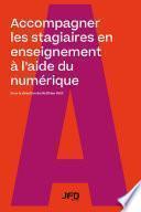 Accompagner les stagiaires en enseignement à l’aide du numérique
