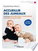 Accueillir des jumeaux