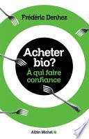 Acheter bio ?