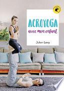 Acroyoga avec mon enfant
