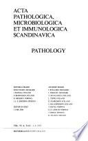 Acta Pathologica, Microbiologica Et Immunologica Scandinavica