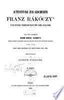 Actenstücke zur Geschichte Franz Rákóczy's und seiner Verbindungen mit dem Auslande
