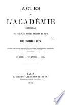 Actes de l'Académie nationale des sciences, belles-lettres et arts de Bordeaux