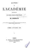 Actes de l'Académie nationale des sciences, belles-lettres et arts de Bordeaux