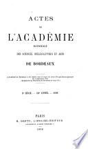 Actes de l'Académie nationale des sciences, belles-lettres et artsde Bordeaux