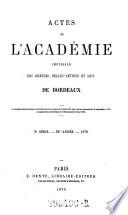 Actes de l'Academie Royale des Sciences, Belles Lettres et Arts de Bordeaux