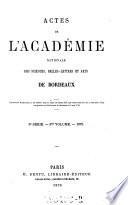 Actes de l'Academie Royale des Sciences, Belles Lettres et Arts de Bordeaux