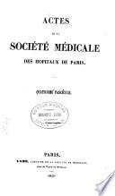 Actes de la Société Médicale des Hopitaux de Paris