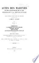 Actes des martyrs et des confesseurs de la foi pendant la Révolution
