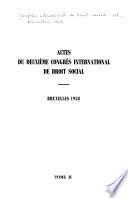 Actes du deuxième Congrès international de droit social, Bruxelles, 1958
