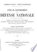 Actes du Gouvernement de la défense nationale. (Assemblée nat.).