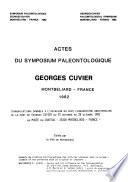 Actes du Symposium paléontologique Georges Cuvier, Montbéliard - France, 1982