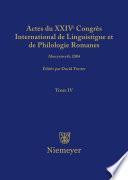 Actes du XXIV Congrès International de Linguistique et de Philologie Romanes