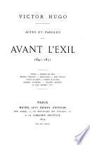 Actes et paroles: Avant l'exil, 1841-1851