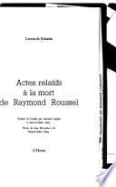 Actes relatifs à la mort de Raymond Roussel