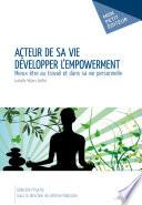Acteur de sa vie - Développer l'empowerment