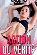Action ou Vérité