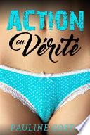 Action ou Vérité