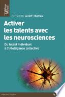 Activer les talents avec les neurosciences