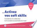 Activez vos soft skills