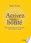 Activez votre bonté