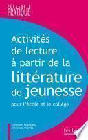 Activités lecture à partir de la littérature de jeunesse