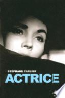 Actrice
