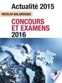 Actualité 2015 - Concours et examens 2016