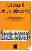 Actualité de la Réforme