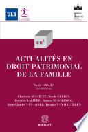 Actualités en droit patrimonial de la famille