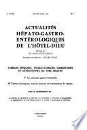 Actualités hépato-gastro-entérologiques de l'Hôtel-Dieu