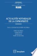 Actualités notariales de la copropriété