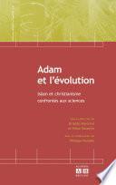 ADAM ET L'EVOLUTION