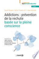 Addictions : prévention de la rechute basée sur la pleine conscience