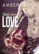 Addictive Love - 1