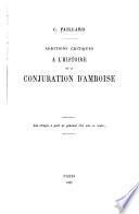 Additions critiques à l'histoire de la conjuration d'Amboise