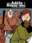 Adèle Blanc-Sec (Tome 7) - Tous des monstres !