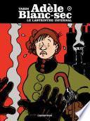 Adèle Blanc-Sec (Tome 9) - Le Labyrinthe infernal (première partie)