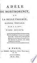 Adèle De Montmorency Ou La Belle Émigrée
