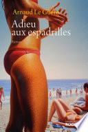 Adieu aux espadrilles