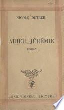 Adieu, Jérémie