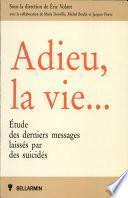 Adieu, la vie--