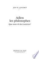 Adieu les philosophes