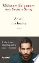 Adieu ma honte