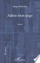 Adieu mon ange