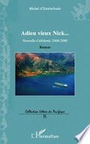 Adieu vieux Nick