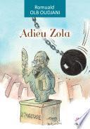 Adieu Zola