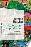 Adieux au capitalisme